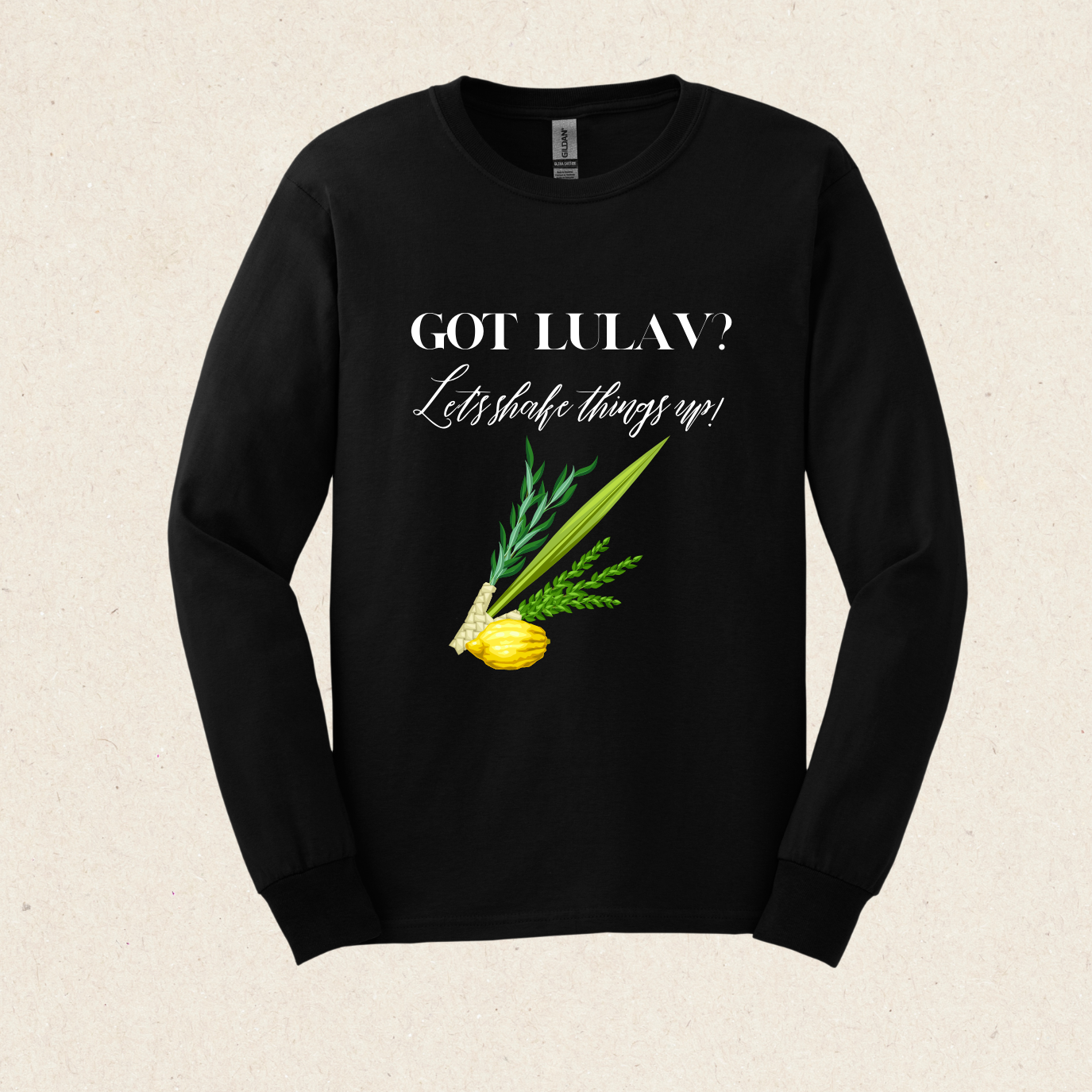 Got Lulav? Let's Shake Things Up -  Ultra Cotton Long Sleeve Tee - Sukkot Collection - The Gifted Jew