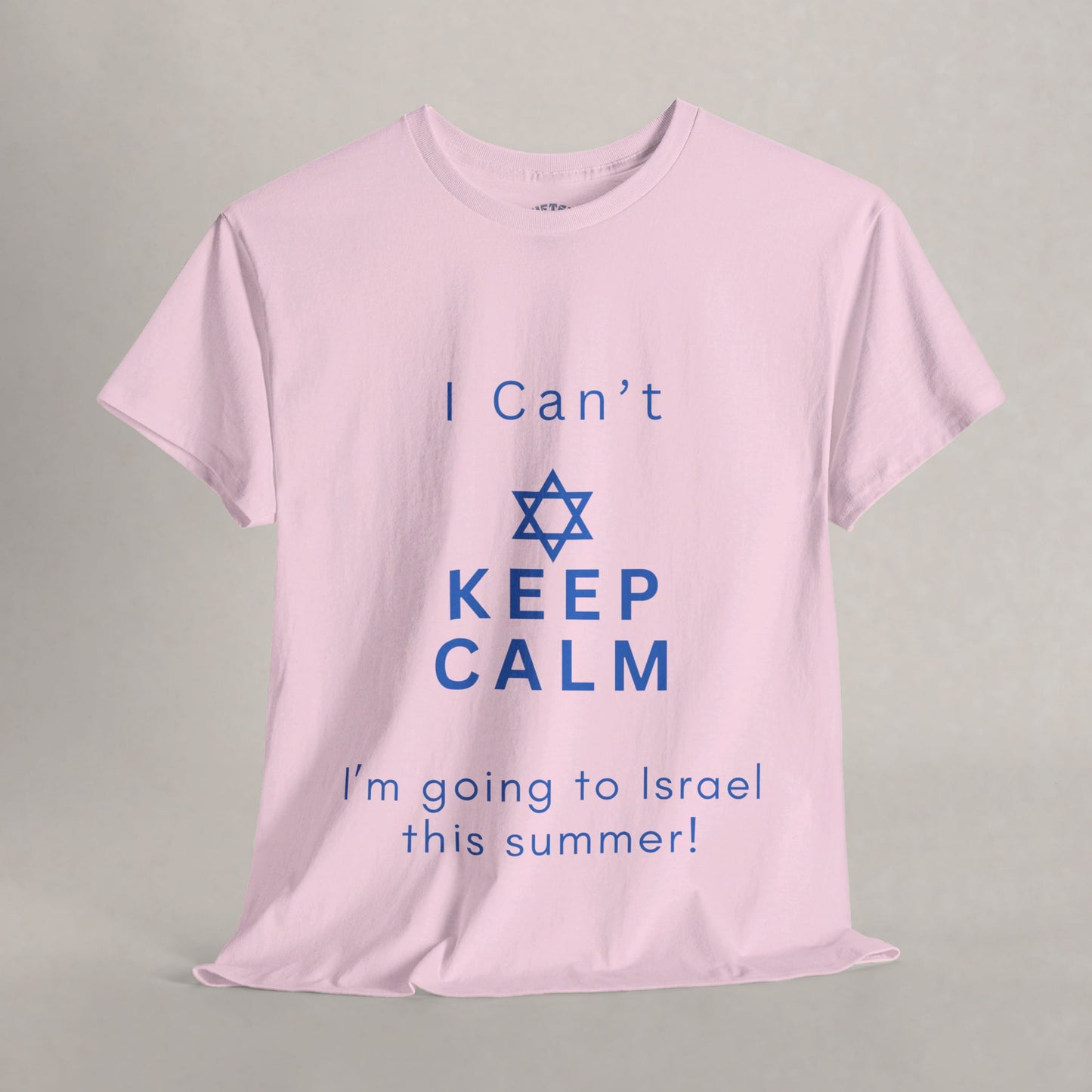 I Can't Keep Calm - I'm going to Israel this Summer!  - Keep Calm Collection - The Gifted Jew