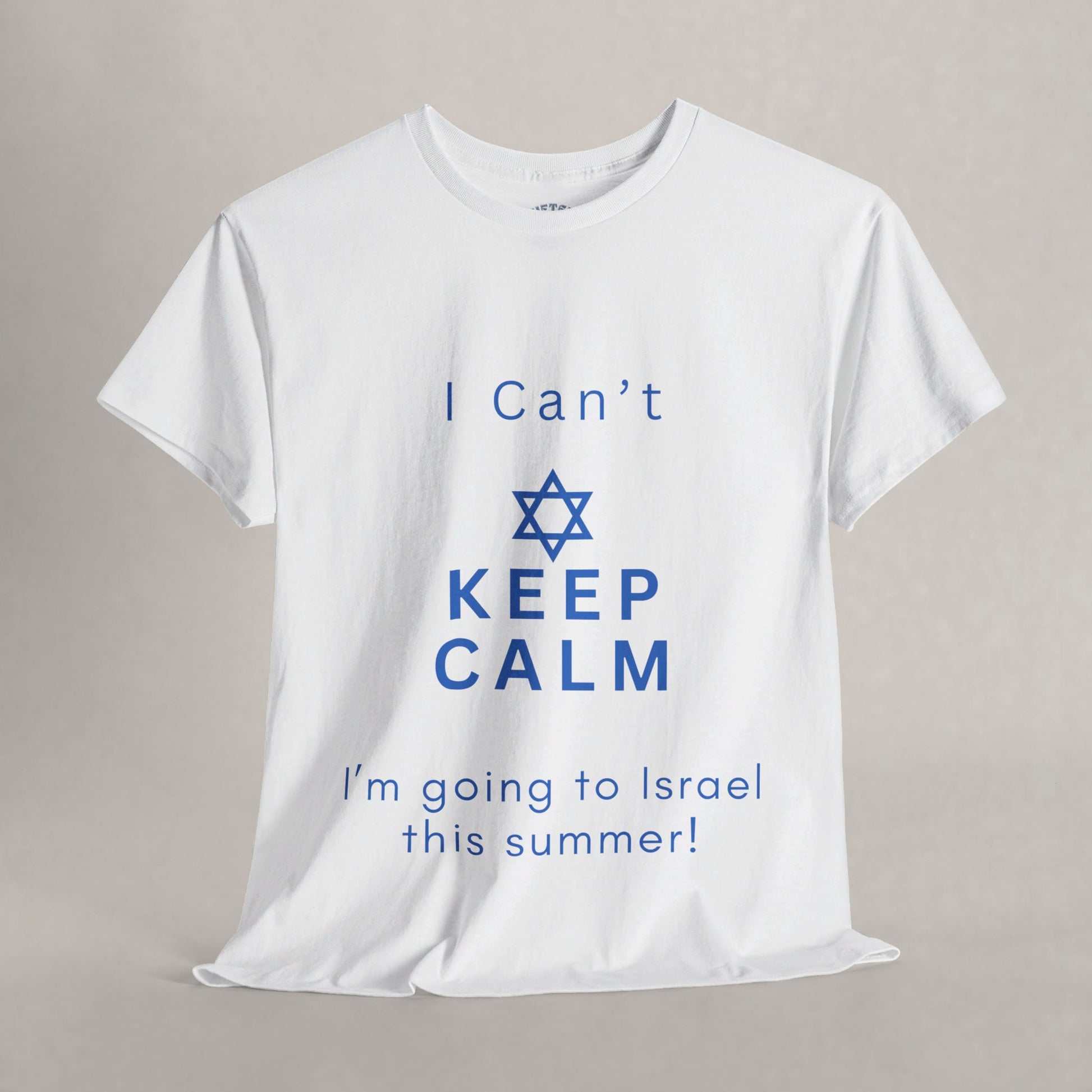 I Can't Keep Calm - I'm going to Israel this Summer!  - Keep Calm Collection - The Gifted Jew