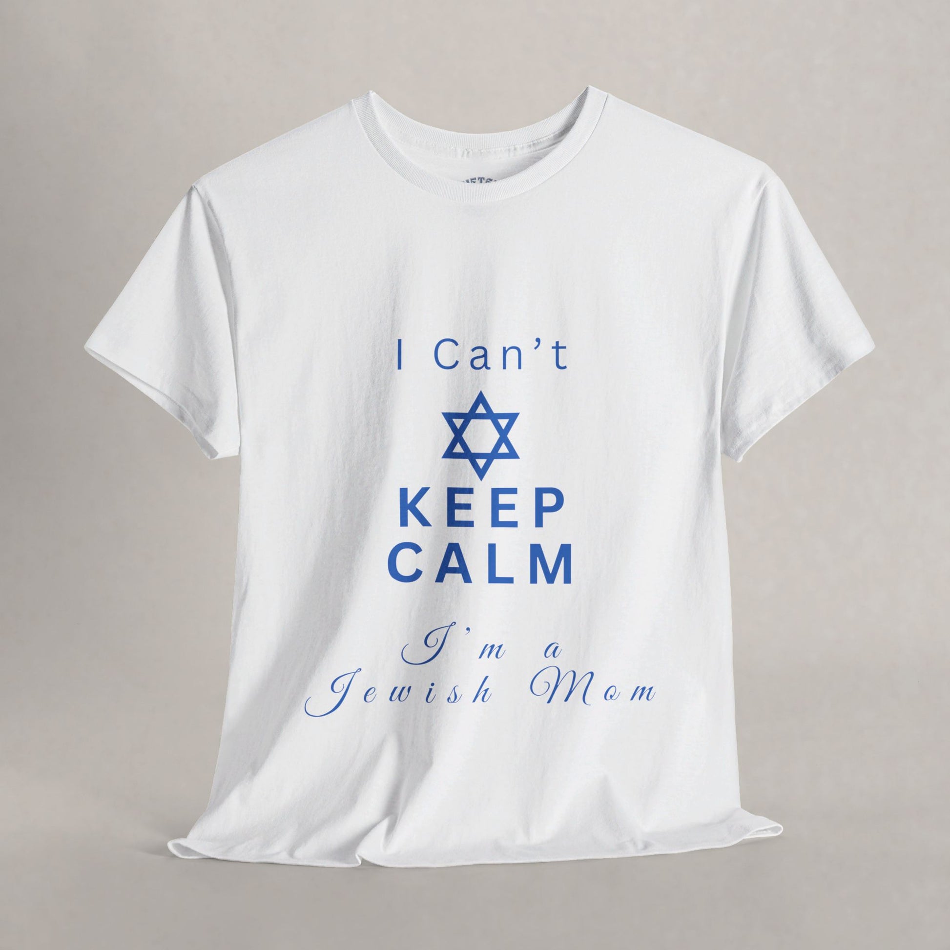 I Can't Keep Calm - I'm a Jewish Mom  - Keep Calm Collection - The Gifted Jew