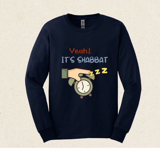 Yeah! It's Shabbat -  Ultra Cotton Long Sleeve Tee - Shabbat Collection - The Gifted Jew